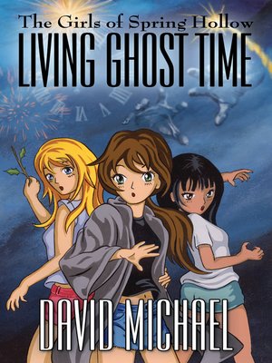cover image of Living Ghost Time